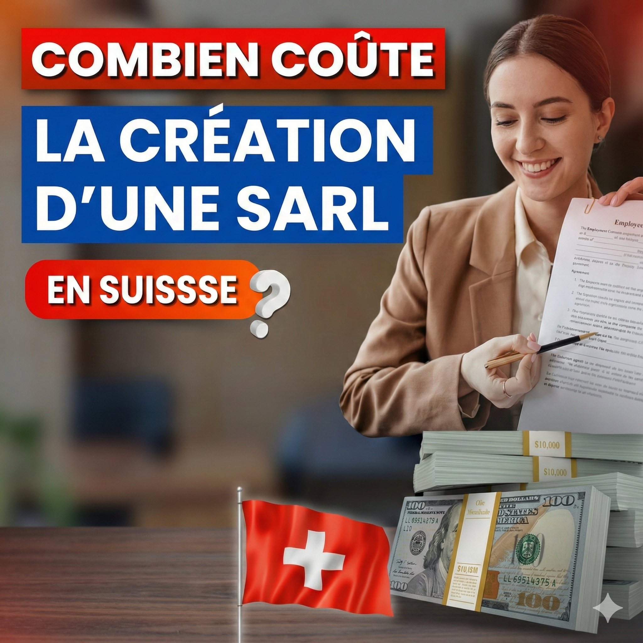 Combien coûte la création d’une entreprise en Suisse ? (Sàrl ou SA)