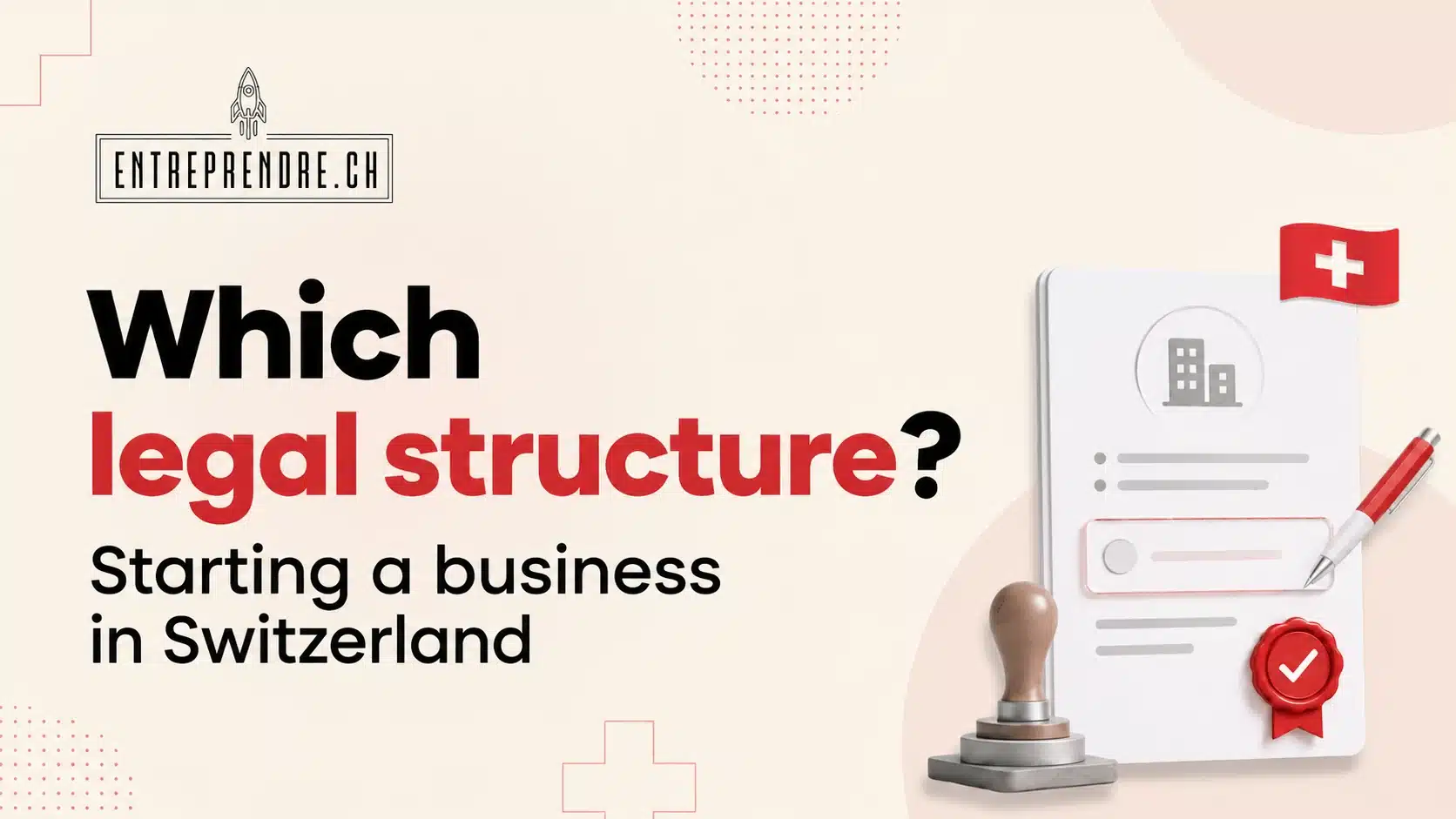 Swiss legal structures video